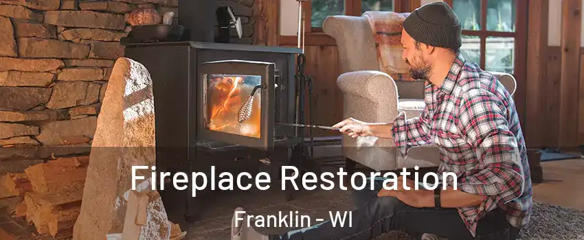  Fireplace Restoration Franklin - WI