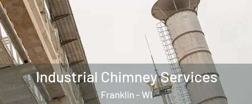  Industrial Chimney Services Franklin - WI